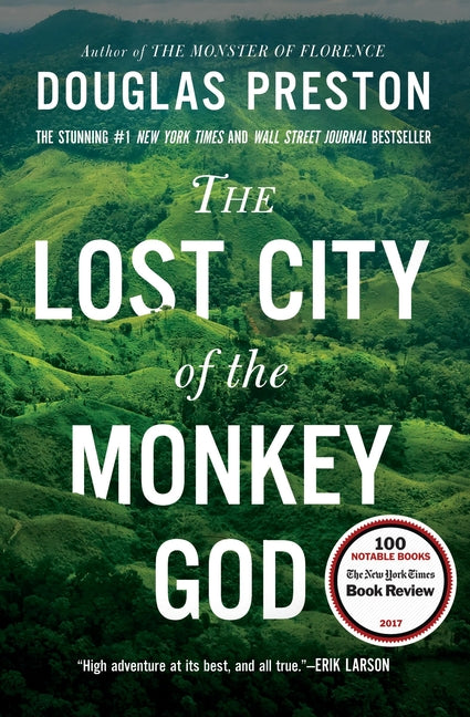 The Lost City of the Monkey God: A True Story - Ingram