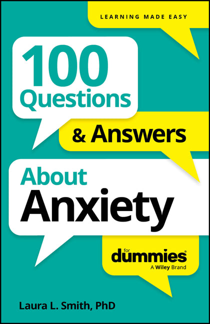 100 Questions & Answers about Anxiety for Dummies - Ingram