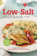 Low-Salt Cookbook: A Complete Guide to Reducing Sodium and Fat in Your Diet - Ingram