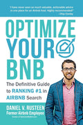 Optimize YOUR Bnb: The Definitive Guide to Ranking #1 in Airbnb Search by a Prior Employee - Ingram