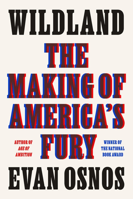 Wildland: The Making of America's Fury - Ingram