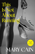 This Is Not about Running: A Memoir - Ingram