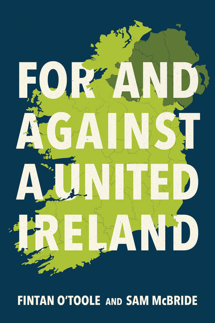 For and Against a United Ireland - Ingram