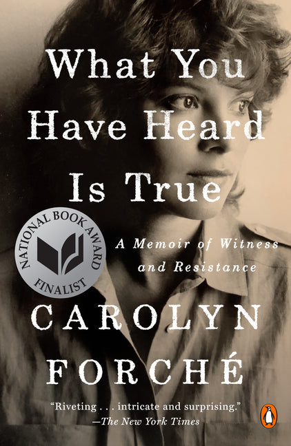 What You Have Heard Is True: A Memoir of Witness and Resistance - Ingram