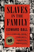 Slaves in the Family (Revised)
