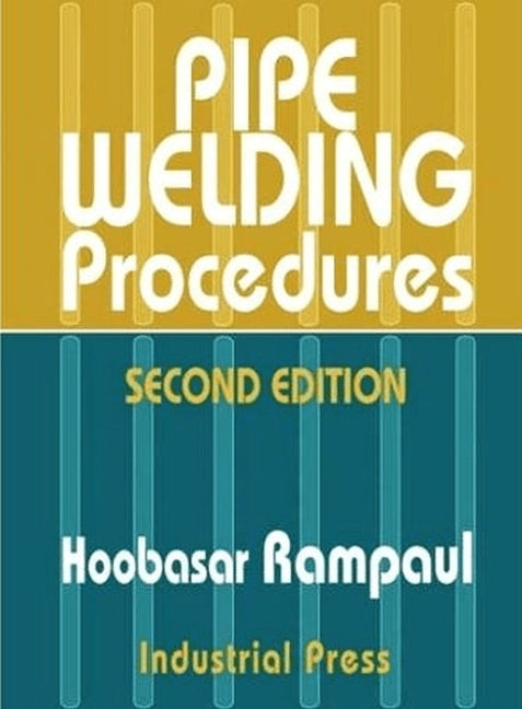 Pipe Welding Procedures - Ingram