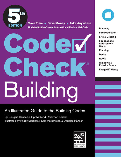 Code Check Building 5th Edition: An Illustrated Guide to the Building Codes - Ingram