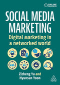 Social Media Marketing: Digital Marketing in a Networked World - Ingram