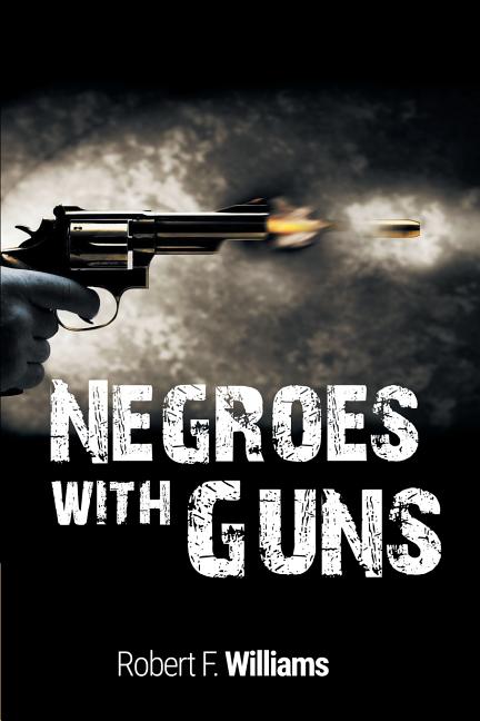 Negroes with Guns - Ingram