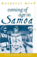 Coming of Age in Samoa: A Psychological Study of Primitive Youth for Western Civilisation - Ingram