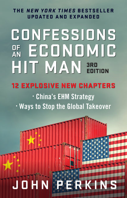 Confessions of an Economic Hit Man, 3rd Edition - Ingram