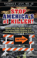 Stop America's #1 Killer!: Proof that the origin of all coronary heart disease is a clearly reversible arterial scurvy. - Ingram