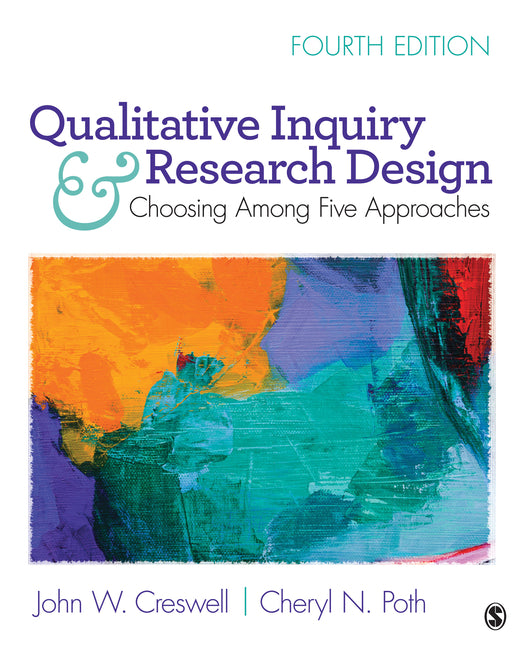 Qualitative Inquiry and Research Design: Choosing Among Five Approaches - Ingram