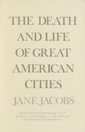 The Death and Life of Great American Cities - Ingram