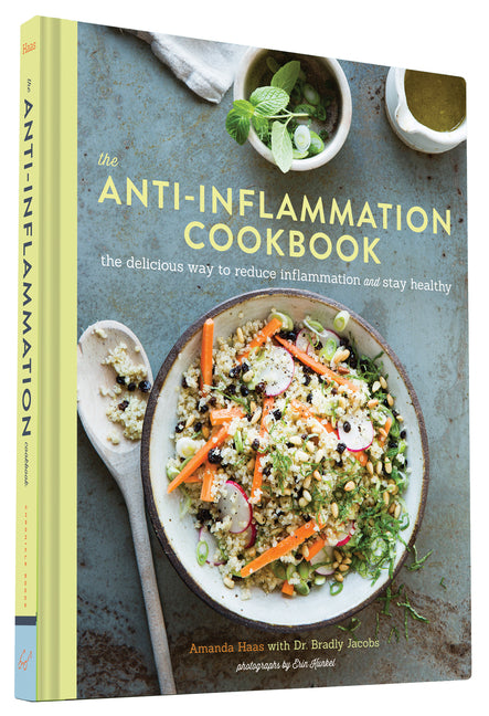 The Anti-Inflammation Cookbook: The Delicious Way to Reduce Inflammation and Stay Healthy - Ingram