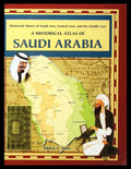 A Historical Atlas of Saudi Arabia - Ingram