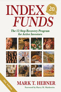 Index Funds: The 12-Step Recovery Program for Active Investors - Ingram
