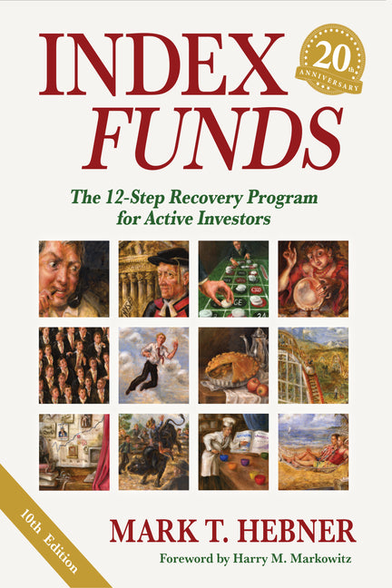 Index Funds: The 12-Step Recovery Program for Active Investors - Ingram