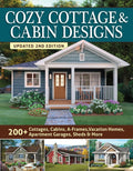 Cozy Cottage & Cabin Designs, Updated 2nd Edition: 200+ Cottages, Cabins, A-Frames, Vacation Homes, Apartment Garages, Sheds & More - Ingram