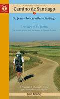 A Pilgrim's Guide to the Camino de Santiago (Camino Francés): St. Jean Pied de Port - Santiago de Compostela (2024) - Ingram