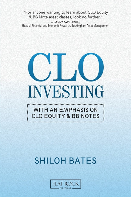 CLO Investing: With an Emphasis on CLO Equity & BB Notes - Ingram
