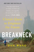 Breakneck: China's Quest to Engineer the Future - Ingram