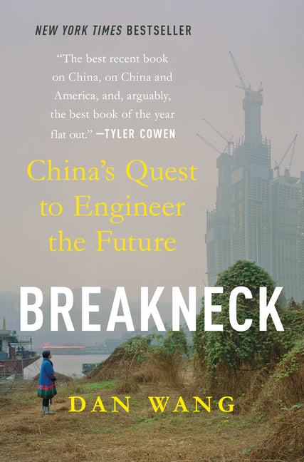 Breakneck: China's Quest to Engineer the Future - Ingram
