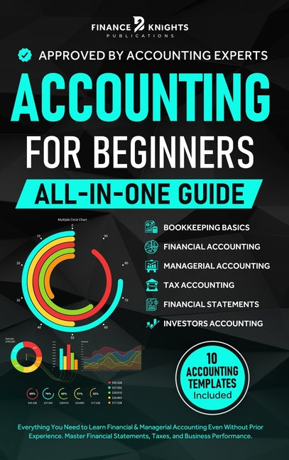 Accounting for Beginners (All-in-One): Everything You Need to Learn Financial & Managerial Accounting Even Without Prior Experience. Master Financial - Ingram