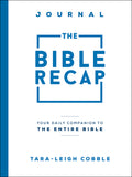 The Bible Recap Journal: Your Daily Companion to the Entire Bible - Ingram