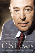 C. S. Lewis: A Biography (Revised)
