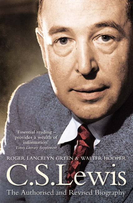 C. S. Lewis: A Biography (Revised)