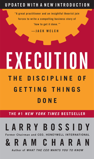 Execution: The Discipline of Getting Things Done - Ingram