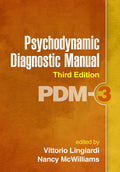 Psychodynamic Diagnostic Manual: Pdm-3 - Ingram