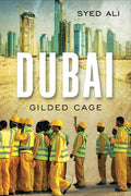Dubai: Gilded Cage - Ingram
