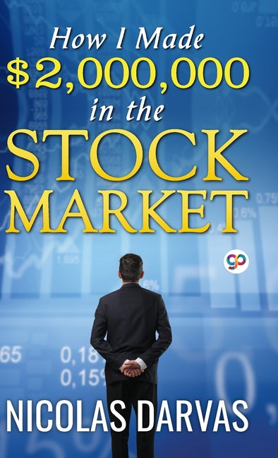 How I Made $2,000,000 in the Stock Market - Ingram