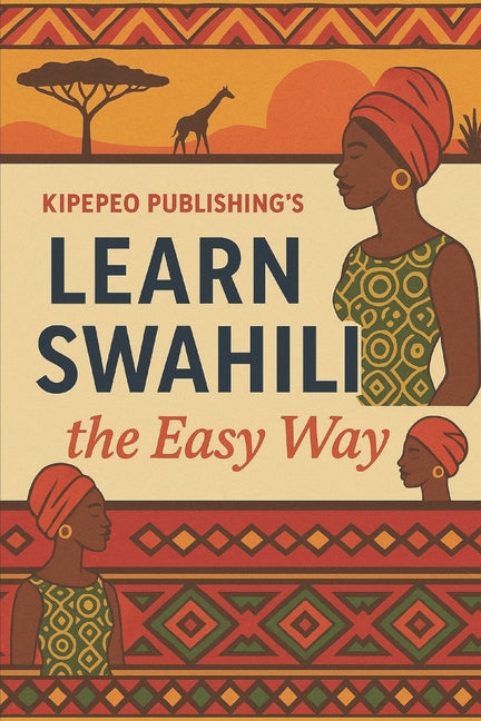 Learn Swahili the Easy Way - Ingram