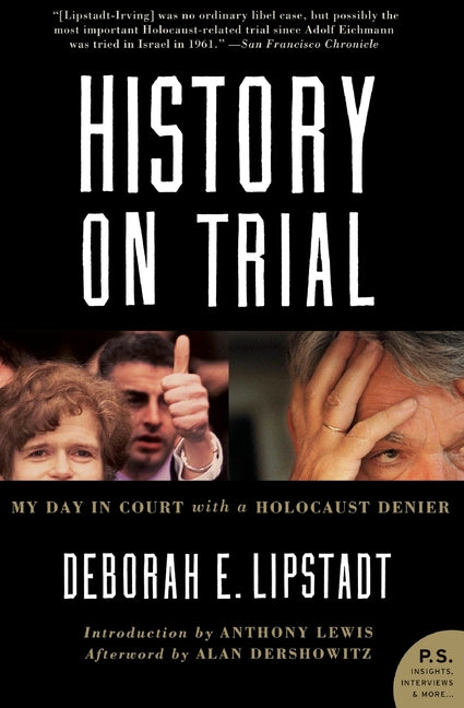 History on Trial: My Day in Court with a Holocaust Denier - Ingram