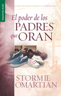 El Poder de Los Padres Que Oran - Serie Favoritos - Ingram