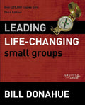 Leading Life-Changing Small Groups - Ingram