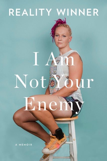 I Am Not Your Enemy: A Memoir - Ingram