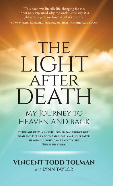 The Light After Death: My Journey to Heaven and Back - Ingram