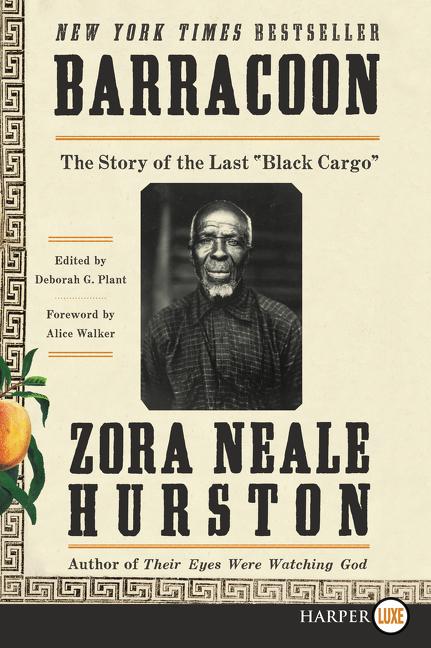 Barracoon: The Story of the Last Black Cargo - Ingram