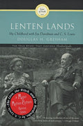 Lenten Lands: My Childhood with Joy Davidman and C.S. Lewis - Ingram