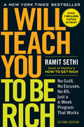 I Will Teach You to Be Rich: No Guilt. No Excuses. Just a 6-Week Program That Works (Second Edition) - Ingram