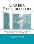 Career Exploration: for homeschool high school students - Ingram