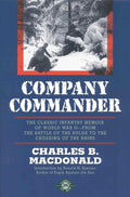 Company Commander: The Classic Infantry Memoir of World War II (Revised) - Ingram