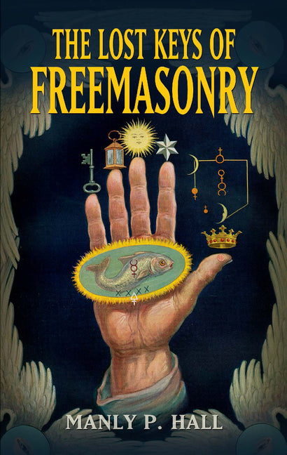 The Lost Keys of Freemasonry (Revised) - Ingram