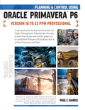 Planning and Control Using Oracle Primavera P6 Versions 18 to 23 PPM Professional - Ingram