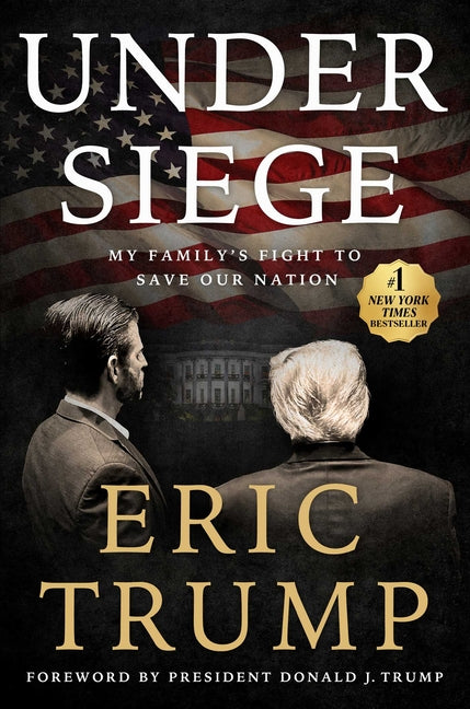 Under Siege: My Family's Fight to Save Our Nation - Ingram
