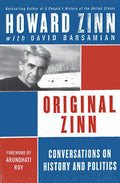 Original Zinn: Conversations on History and Politics - Ingram